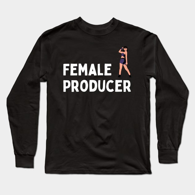 Female Producer Long Sleeve T-Shirt by WingsLab